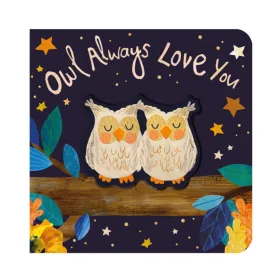 Owl Always Love You - Board Book
